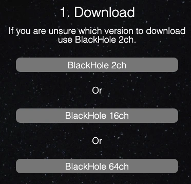 Download BlackHole - step 2, choose version